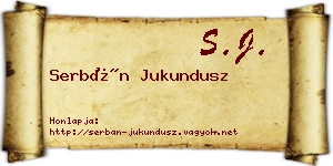 Serbán Jukundusz névjegykártya